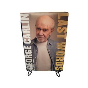 Last Words by George Carlin & Tony Hendra Hardcover 1st Edition 2009